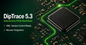 DipTrace 5.3: Interactive PCB Workflow, XML Version Control Ready, Mouser Integration