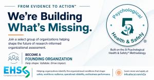 Promotional graphic for the From Evidence to Action™ initiative announcing the search for Founding Organizations to help validate and refine the 5i Psychological Health & Safety® Methodology.