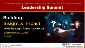 2026 USC CEO Strategic Resource Group Virtual Summit September 29-30 - ceo.usc.edu