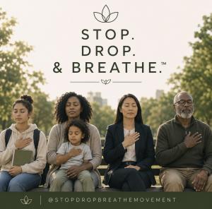 A diverse group of adults and a child sit together outdoors with their eyes closed and hands over their hearts, practicing intentional breathing in support of Stop, Drop & Breathe Day™, a global movement promoting well-being and nervous system regulation.