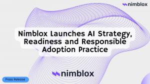 Nimblox Launches AI Strategy, Readiness and Responsible Adoption Practice