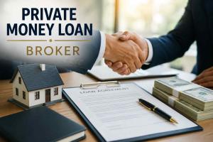 private money loan broker