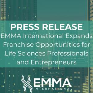 EMMA International Expands Franchise Opportunities for Life Sciences Professionals and Entrepreneurs