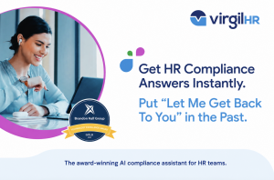 Screenshot of the VirgilHR homepage highlighting the company's AI-powered HR compliance platform. The platform includes a redesigned Notices & Posters experience that helps organizations manage labor law posting compliance for hybrid, remote, and multi-lo