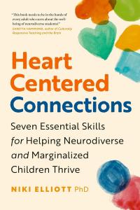 Cover of the book "Heart-Centered Connections" by Dr. Niki Elliott