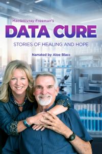 The Data Cure poster shows Tom Patterson and Steffanie Strathdee, the couple whose story is featured in the film.