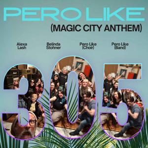 Album cover art the song title Pero Like Magic City Anthem and a 305 with embedded pictures of the choir who sang on the track.