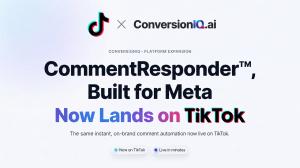 ConversionIQ.ai and TikTok logos, announcing CommentResponder is now approved on the TikTok API for Business
