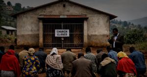 10,000+ Churches Closed in Rwanda as the Risk Grows Across Africa