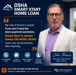 Quote card with John Thomas headshot on navy background — DSHA Smart Start Home Loan — John Thomas Team, Newark DE