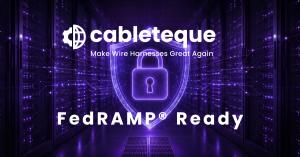 Cableteque - FedRAMP Ready