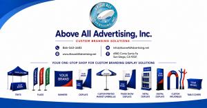 Above All Advertising custom tents, flags, banners, displays, market umbrellas, inflatables and other branded display products