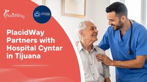 PlacidWay and Hospital Cyntar Partner for Multi-Specialty Care in Tijuana