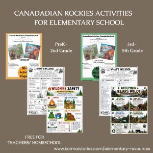 Free Canadian Rockies educational resource packs for elementary teachers and homeschool families featuring Banff National Park, Jasper National Park, bear safety, wildlife safety, conservation activities, and 50+ learning activities for PreK-2 and Grades