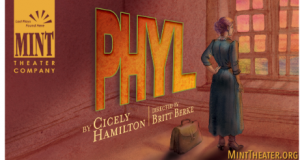 The Mint Theater to present PHYL