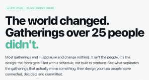 If you are part of meetings with over 25 people and think they need to change, please engage with us.