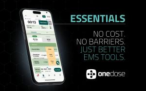 Graphic displaying OneDose on a mobile device with the text: OneDose Essentials — No Cost. No Barriers. Just Better EMS Tools.