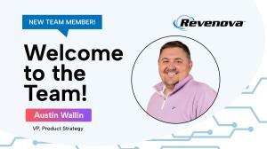 Banner image that introduces Austin Wallin as the new VP of Product Strategy at Revenova