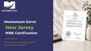Momentum, Inc. New Jersey WBE certification announcement featuring the company’s certification document.