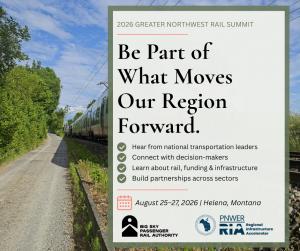 2026 Greater Northwest Rail Summit graphic featuring a passenger train and event information for August 25–27, 2026, in Helena, Montana.