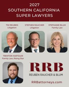 Reuben Raucher & Blum Attorneys Recognized as 2027 Southern California Super Lawyers and Rising Stars