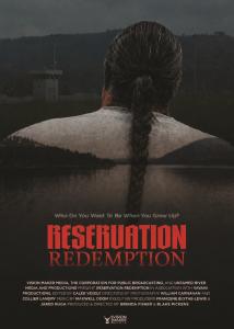 Official poster for RESERVATION REDEMPTION, award-winning documentary film from Native American filmmakers Blake Pickens (Chickasaw) and Brenda Fisher (Yakama By Descent)