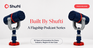 Shufti Starts Flagship Podcast Series Called ‘Built By Shufti’