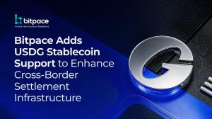 Bitpace Adds USDG Stablecoin Support to Enhance Cross-Border Settlement Infrastructure