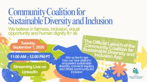 Colorful promotional graphic for the Community Coalition for Sustainable Diversity and Inclusion, featuring bold blue, green, orange, and yellow shapes on a cream background. Text states, 'We believe in fairness, inclusion, equal opportunity and human dig