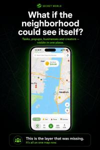 Secret World app map showing local tasks, popups, businesses and creators together on one neighborhood map.