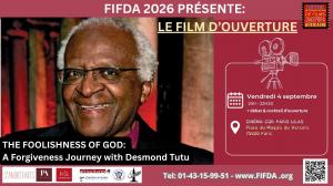 Poster for the opening film of FIFDA 2026 dedicated to Desmond Tutu, screened on September 4 at the CGR Paris Lilas Cinema.