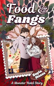 Food and Fangs by Sayla Masse