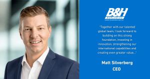 Matt Silverberg Appointed as CEO of B&H Worldwide