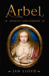 Arbel: Majesty and Sorrow by Jan Lloyd