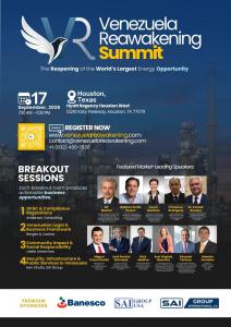 Venezuela Reawakening Summit 2026 in Houston featuring oil and gas industry leaders, energy experts and investors discussing Venezuela’s energy reopening and investment opportunities.