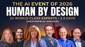 Human by Design event graphic featuring six speakers against the St. Louis skyline with the text “The AI Event of 2026,” “22 World-Class Experts,” and “Chesterfield, Missouri.”