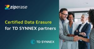 TDSYNNEX and Ziperase partner for certified data erasure