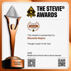 Bronze Stevie® Winner certificate presented to Mustafa Nejem for Thought Leader of the Year at the 2026 Middle East & North Africa Stevie® Awards.