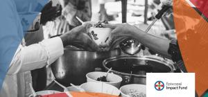 Episcopal Impact Fund Poverty Relief Congregational Grants 2026