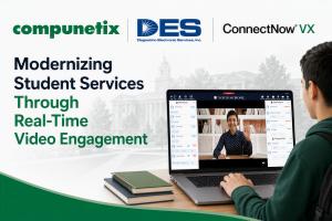 Compunetix and DES Partner for Higher Ed Video Engagement