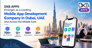 Mobile App Development Company in Dubai, UAE