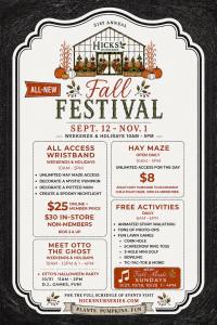 Hicks Nurseries Fall Festival 2026 Graphic showing the dates of the festival, Sept. 12-Nov.1 and list of offerings. Cost of the wristband is $25. Hay Maze entry is $8 pp. Many free activities including pictures with Otto the Ghost, lawn games, an animated