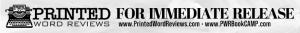 For Immediate Release by Printed Word Reviews