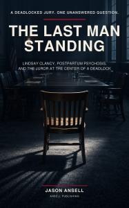 Front cover of The Last Man Standing by Jason Ansell