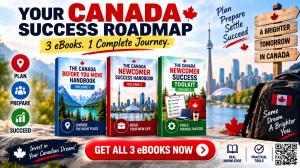 Three-volume Canada eBook series by CM Kapoor featuring Canada Before You Move, Canada Newcomer Success and Canada Newcomer Toolkit for future immigrants and newcomers