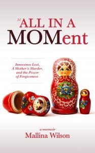 Book Cover All in a Moment by Mallina Wilson