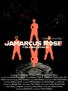 Official Theatrical Poster—Jamarcus Rose & Da 5 Bullet Holes, a Film by Marcellus Cox