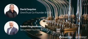 David Sequino, Co-Founder & CEO of OmniTrust, and Robert Rogenmoser, Founder & CEO of Securosys, alongside an illustration of quantum computing technology.