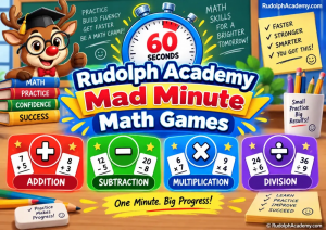 Rudolph Academy Mad Minute Math Games for 60-second addition, subtraction, multiplication, and division fact fluency practice.
