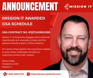 Mission IT GSA MAS Announcement - Mission IT CEO Shawn Wells Quoted